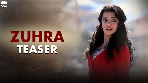 1 Video 5 Photos Drama Zhre is a young, attractive girl who has a lifetime ahead of her eyes. . Zuhra drama cast